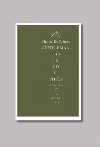 Gentleman cắn thuốc phiện